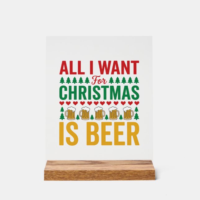 Weihnachtsbier Lustiges Weihnachtsgetränkedesign Acrylschild (Vorderseite)
