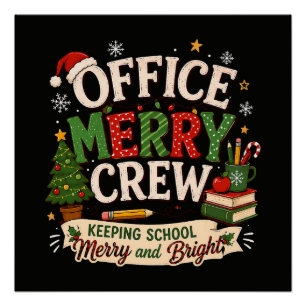 Weihnachtsbüro Fröhliche Crew Schule halten Poster