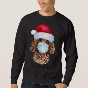 Weihnachtscovid Masked Poodle 6 Feet Y Alles Funny Sweatshirt