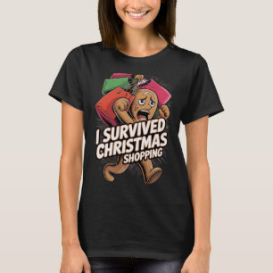 Weihnachtseinkäufe überlebt T-Shirt