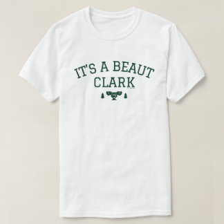 Weihnachtsfeiertag | Es ist ein Beaut Clark T-Shirt