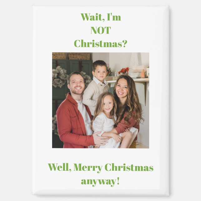 Weihnachtsfeiertag grüner Text Foto  Magnet (Vorderseite)