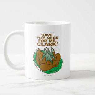 Weihnachtsfeiertag Rett den Neck für mich, Clar Jumbo-Tasse