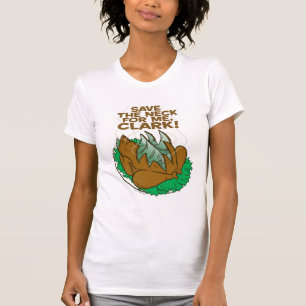 Weihnachtsfeiertag   Rett den Neck für mich, Clar T-Shirt