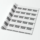 Weihnachtsfeiertag verwenden mich nicht lustig geschenkpapier<br><div class="desc">Weihnachtsfeiertag verwenden mich nicht lustig</div>