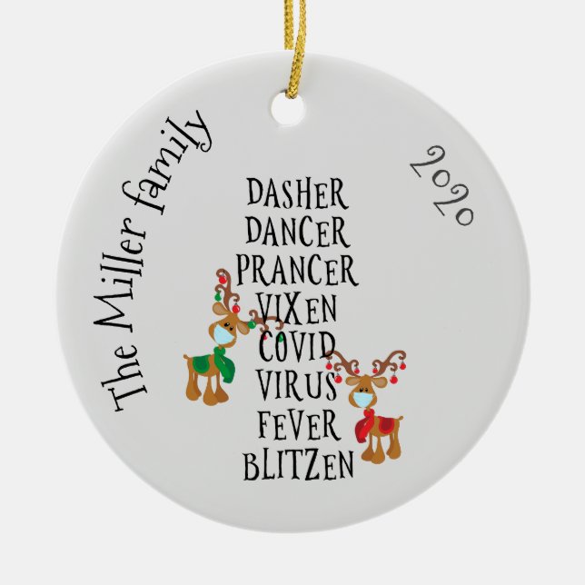 Weihnachtsfest Reindeer Namen Covid 2020 Custom Keramik Ornament (Vorne)