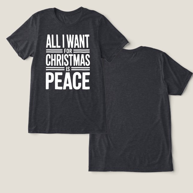 Weihnachtsfriedenszitat Tri-Blend Shirt (Design Vorderseite & Rückseite)
