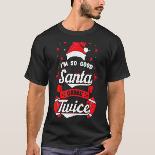 Weihnachtsfußball Santa Came Twice Team Sport Pla T-Shirt