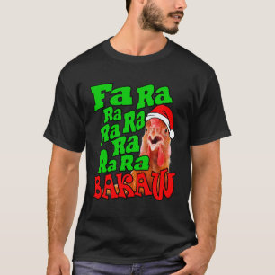 Weihnachtsgebäck Caroling Fa Ra Ugly Christmas T-Shirt