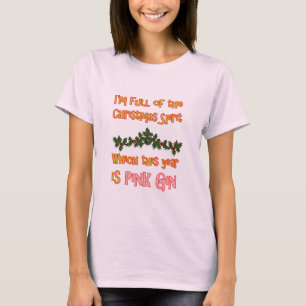 Weihnachtsgeist - rosa Gin T-Shirt