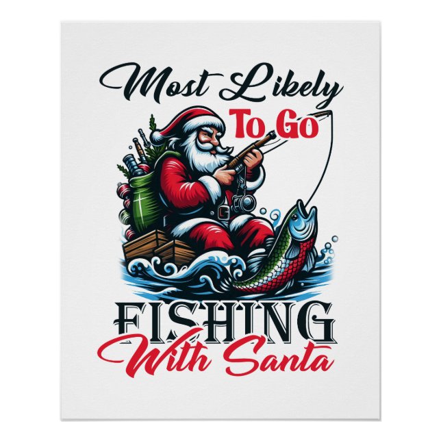 Weihnachtsgeschenk am ehesten zum Fischen mit dem  Poster (Vorderseite)