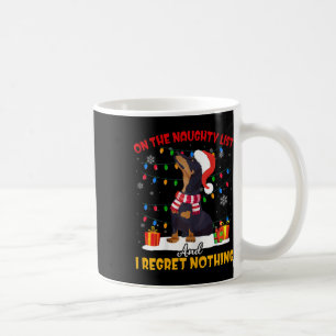 Weihnachtsgeschenk auf der unheilvollen Liste Dack Kaffeetasse