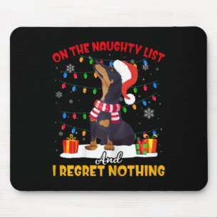 Weihnachtsgeschenk auf der unheilvollen Liste Dack Mousepad