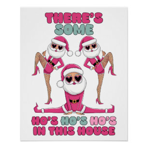 Weihnachtsgeschenk Ho Ho Ho In diesem Haus Poster