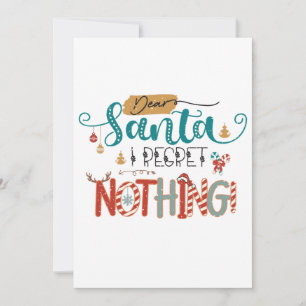 Weihnachtsgeschenk Lieber Santa, ich bereue nichts Einladung