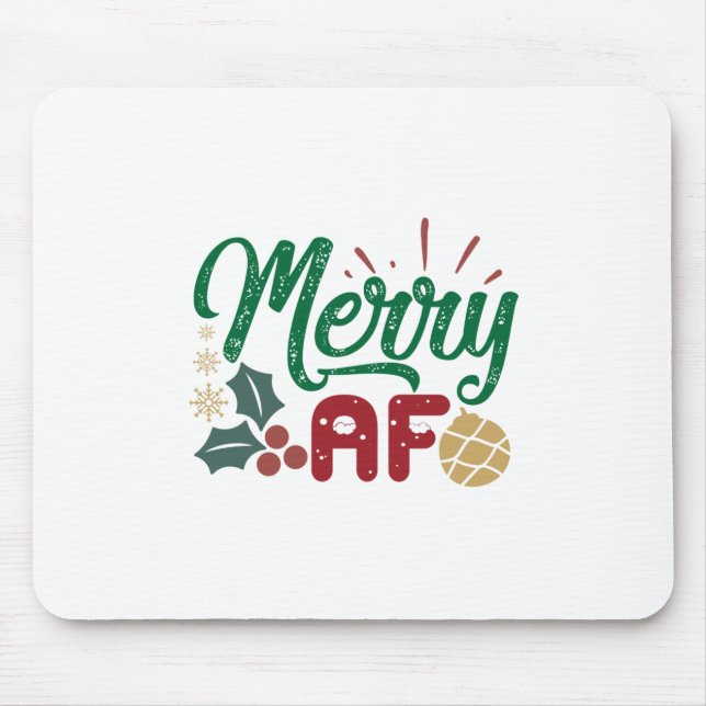 Weihnachtsgeschenk | Merry AF Cool Sassy Mousepad (Vorne)