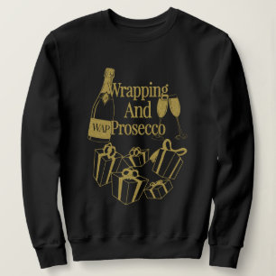 Weihnachtsgeschenk WAP Wrapping und Prosecco Wein  Sweatshirt