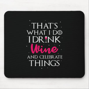 Weihnachtsgeschenk Wein trinken und feiern Mousepad