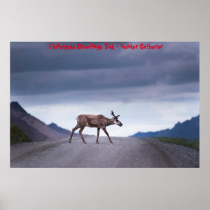 Weihnachtsgrüße Vater Hunter Gatherer Poster