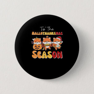 WeihnachtsHalloween Das Hallothanksmas Jahreszeit Button