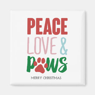 Weihnachtshund Puns Santa Dogs Peace Liebe und Paw Magnet