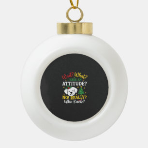 Weihnachtshund Stimmung Feiertags Humor Keramik Kugel-Ornament