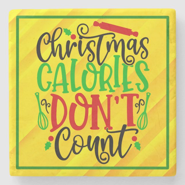 Weihnachtskalorien zählen nicht - 56558 steinuntersetzer (Vorderseite)