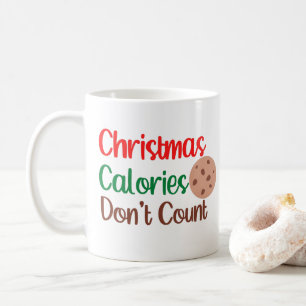 Weihnachtskalorien zählen nicht Funny Christmas Kaffeetasse