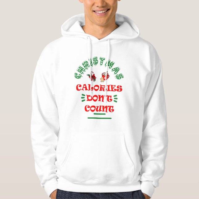Weihnachtskalorien zählen nicht Funny Simple Hoodie (Vorderseite)