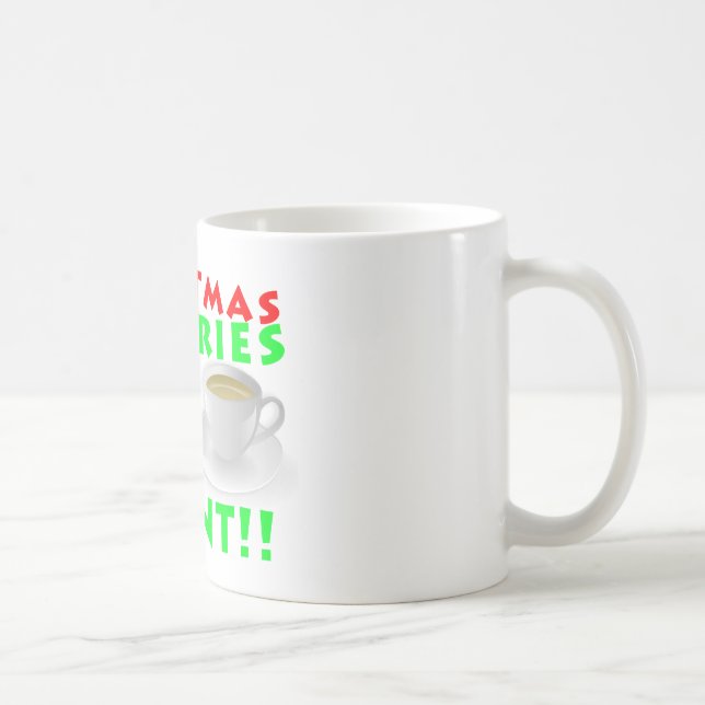 Weihnachtskalorien zählen nicht Spaß Funny Kaffeetasse (Rechts)