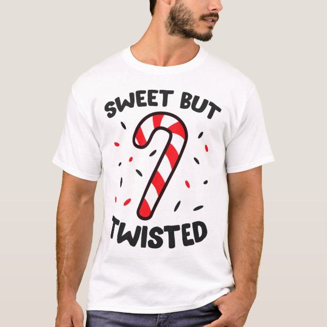 Weihnachtskandy Cane Sweet aber getickt T-Shirt (Vorderseite)
