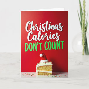 Weihnachtskarte Dessert-Witz Kalorien zählen nicht Karte
