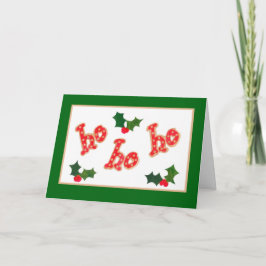 Weihnachtskarte "Ho Ho" mit Holly Feiertagskarte