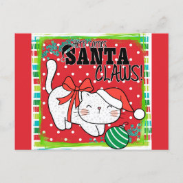 Weihnachtskatze Hier kommt Santa Claws Niedlich Fu Postkarte