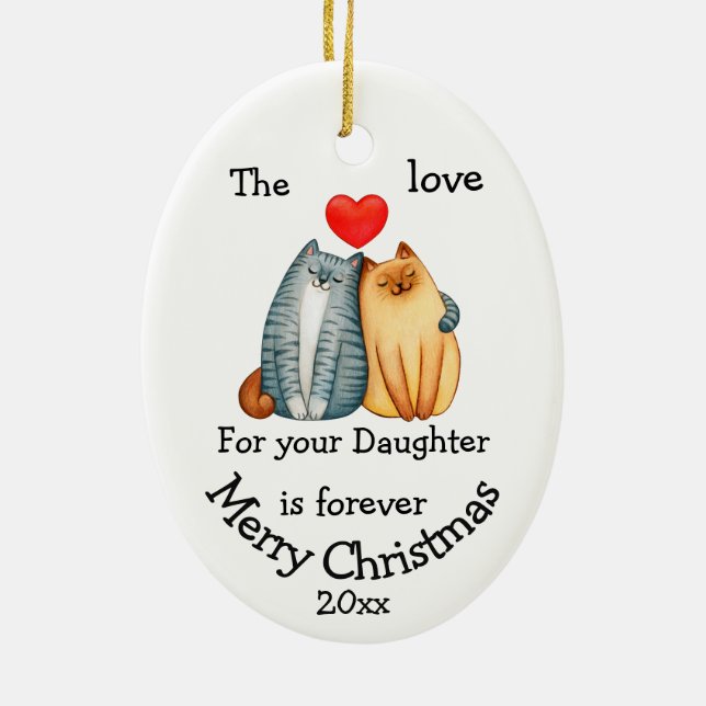 Weihnachtskatzenjause Liebe für Ihr Töchterangebot Keramik Ornament (Hinten)