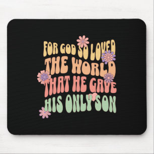 Weihnachtskleidung für Gott so liebte die Welt, da Mousepad