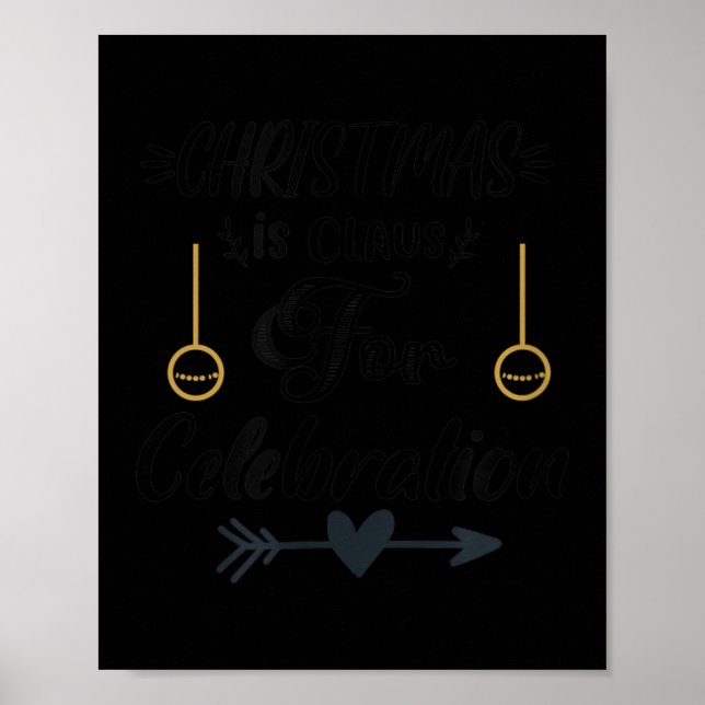 Weihnachtskostüm mit Zitat Grafisches Glück Poster (Vorne)