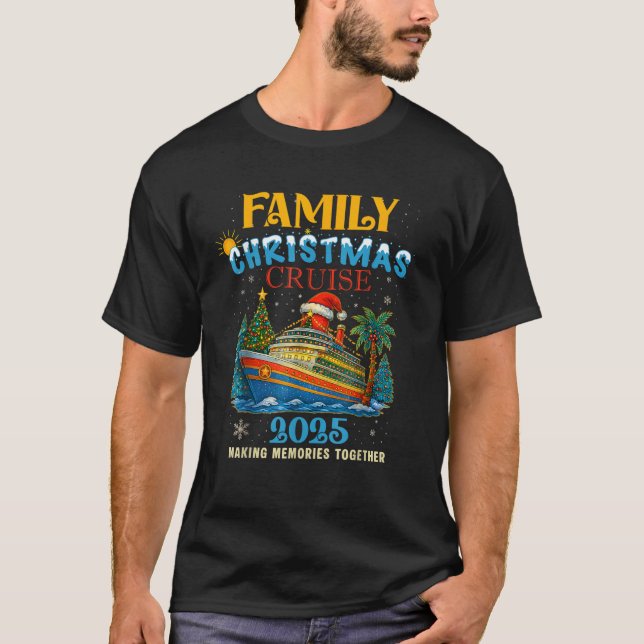 Weihnachtskreuzfahrt 2025 - Familienausflug T-Shirt (Vorderseite)