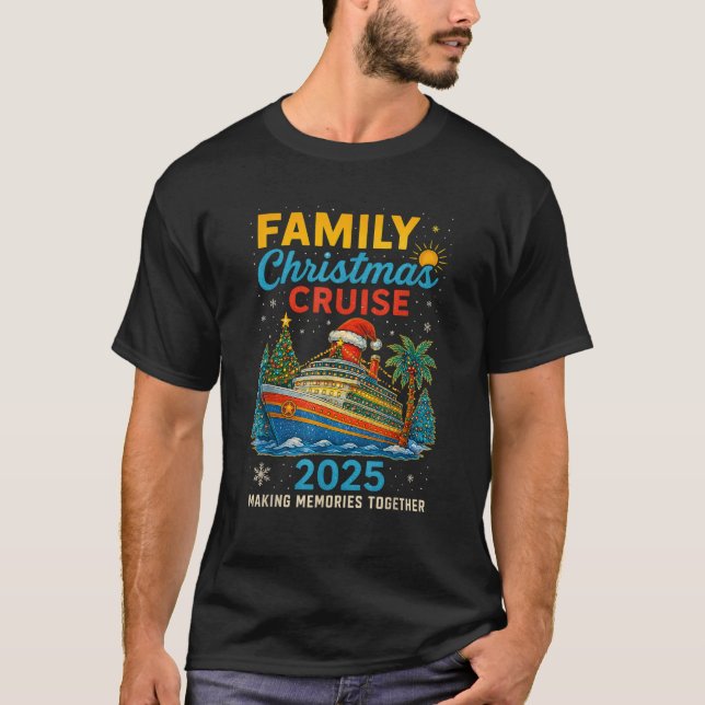 Weihnachtskreuzfahrt 2025 - Familienausflug T-Shirt (Vorderseite)