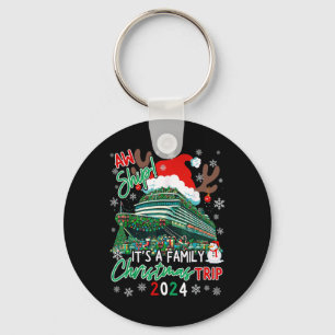 Weihnachtskreuzfahrt Ach Schiff Es Ist Ein Familie Schlüsselanhänger