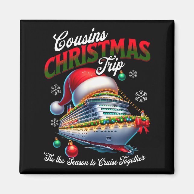 Weihnachtskreuzfahrtschiff passende Cousins Reise  Magnet (Vorne)