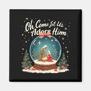Weihnachtskrippen Oh, kommen Lass uns Adore Ihm Magnet