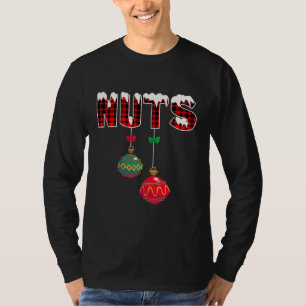Weihnachtskugeln Nüsse Brust Nüsse Funny Matchin T-Shirt