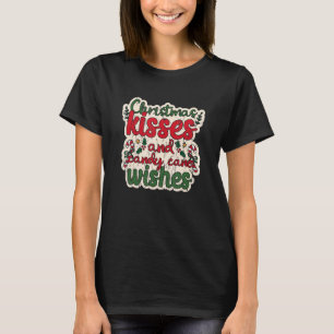 Weihnachtsküsse und Bonbons Wünsche Urlaub br T-Shirt
