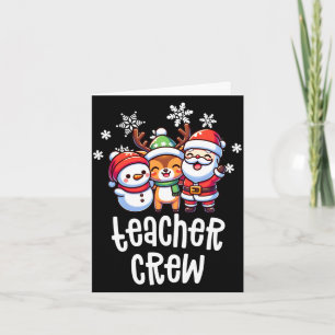 Weihnachtslehrer-Crew Santa Schneemann Urlaub Karte