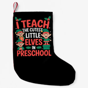 Weihnachtslehrer Ich unterrichte die süßesten Elfe Kleiner Weihnachtsstrumpf