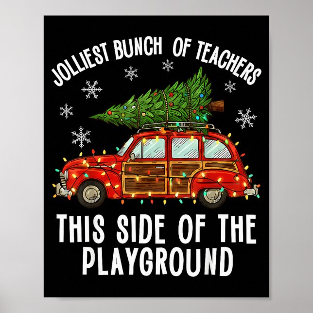 Weihnachtslehrer-Squad Festliche Auto Baum Lichter Poster (Vorne)