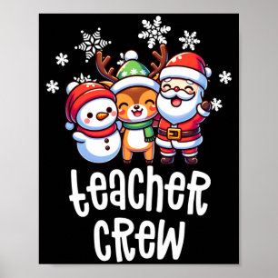 Weihnachtslehrer-Team Santa Schneemann Urlaub Poster