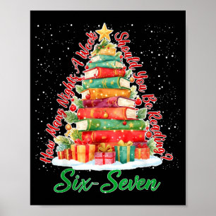 Weihnachtslektüre 67 Sechs Sieben Meme Lehrer Buch Poster