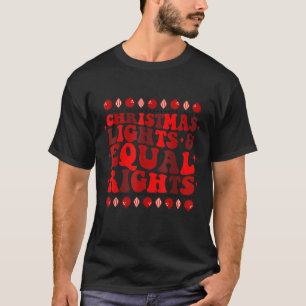Weihnachtslichter Gleichberechtigung Feministin Pa T-Shirt